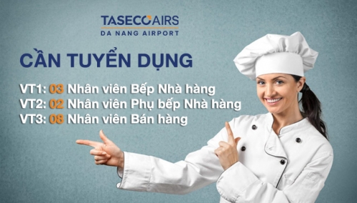 TUYỂN DỤNG NHÂN VIÊN BẾP, PHỤ BẾP VÀ NHÂN VIÊN BÁN HÀNG - ĐÃ HẾT HẠN