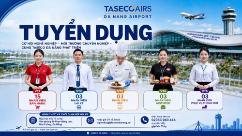 TASECO ĐÀ NẴNG TUYỂN DỤNG NHIỀU VỊ TRÍ